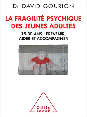 cover image of La Fragilité psychique des jeunes adultes